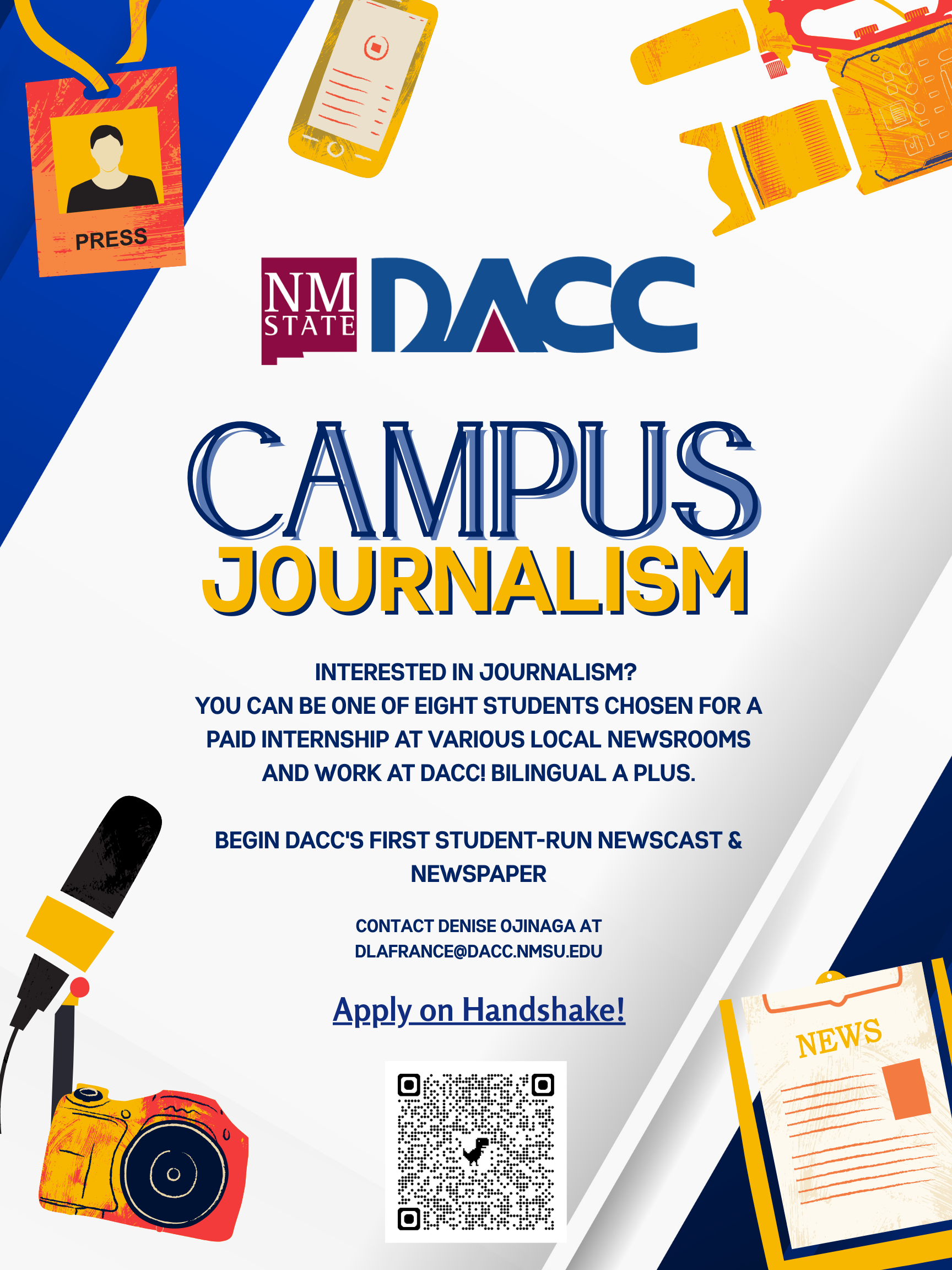 Flyer titled “DACC Campus Journalism” advertises paid internships for eight students, bilingual a plus, with placements in local newsrooms and work on DACC’s first student-run newscast and newspaper.