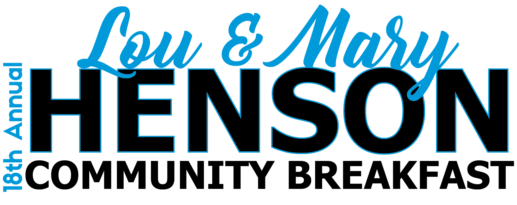 Graphic promoting the 18th Annual Lou and Mary Henson Community Breakfast.